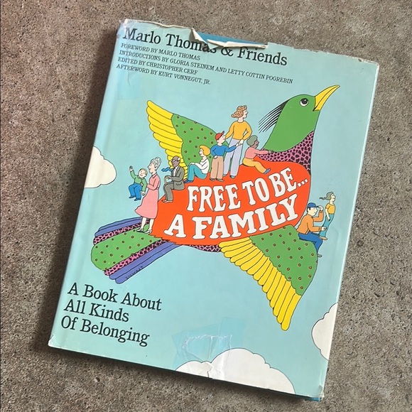 Free To Be..a Family Marlo Thomas Free To Be..a Family Marlo Thomas